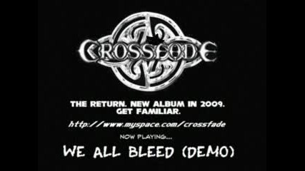Crossfade - We all bleed ( превод ) 