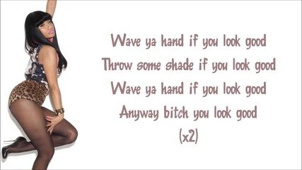 Nicki Minaj - Wave Ya Hand ( Lyrics Video )