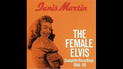 Janis Martin - My Boy Elvis - 1956