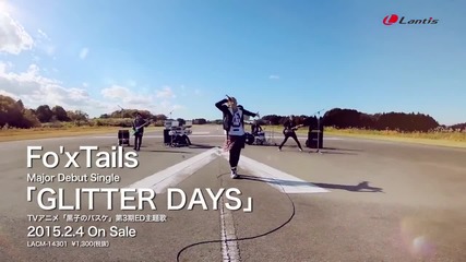 【fo'xtails】tvアニメ『黒子のバスケ』第3期ed主題歌 Days