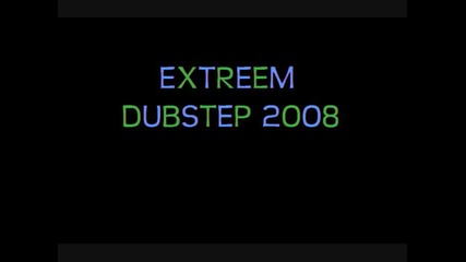 Extreem Dubstep