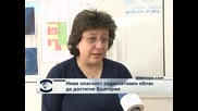 Няма опасност радиоактивен облак  да достигне България