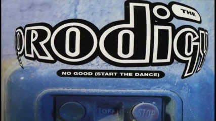 The Prodigy - No Good Start the Dance Hd 1080p Full Track