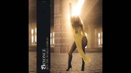Beyoncе run the world / girls/