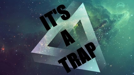 Bvlgar - It's A Trap [teaser]