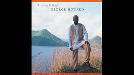 George Howard - Baby Come To Me
