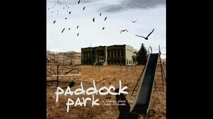 Paddock Park - Kiss Kiss Bang Bang