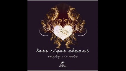 empty streets (original mix) - late night alumni