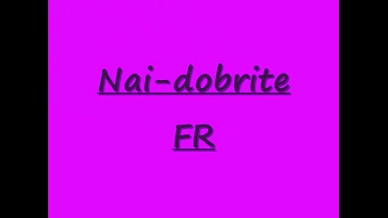 Nai-dobrite Fr
