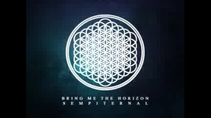 Bring Me The Horizon - And the Snakes Start to Sing