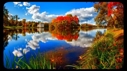 ~*~ Спокойно есенно езеро! ... ... (music Valdi Sabev) ... ...~*~