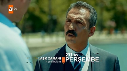 Време за любов * Aşk Zamanı 3.еп. 2.трейлър