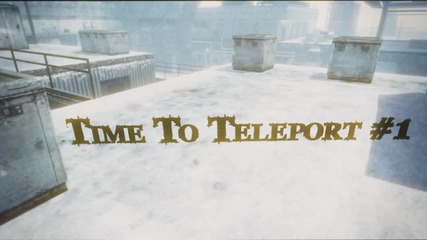 Time To Teleport #1