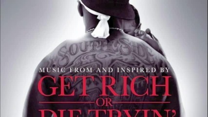Get Rich Or Die Tryin Soundtrack 50 Cent - When It Rains It Pours