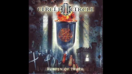 Circle Ii Circle - Who Am I to Be