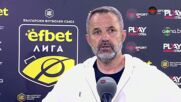 Душан Косич след Ботев Пд - Локомотив Пд