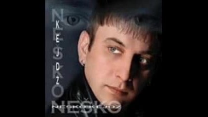 Nesko Kejdz - Dozivotno