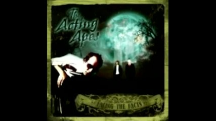 Acting Apes - Facing the Facts [целия албум]