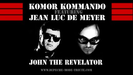 Komor Kommando [ Front 242 ] - John The Revelator [ Depeche Mode cover ]