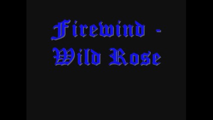Firewind - Wild Rose