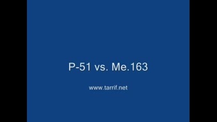 P - 51 Vs Me - 163 Comet