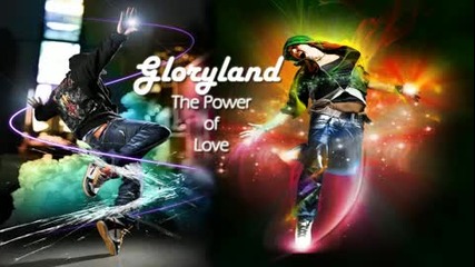 Gloryland - The Power of Love (original Mix) 