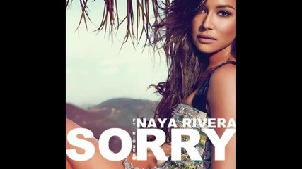 *2013* Naya Rivera ft. Big Sean - Sorry