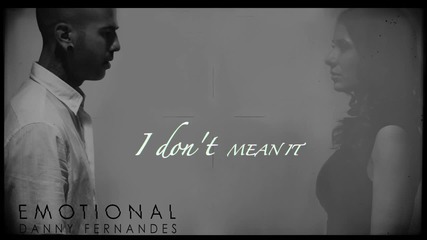 Danny Fernandes - Emotional ( Lyric Video )