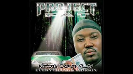 Project Pat-cheese and Dope