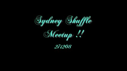 Sydney shuffle meetup 271208