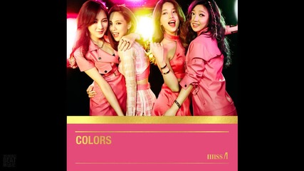 +бг превод* Miss A - One Step [ Album: Colors]