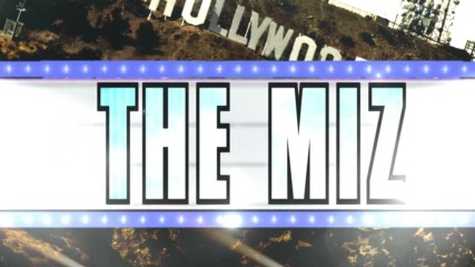 The Miz Entrance Video