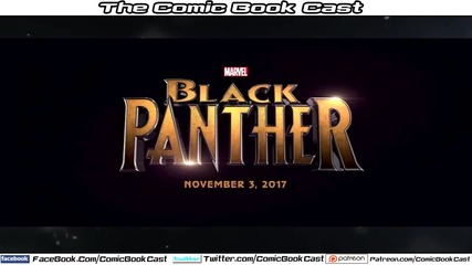 Отдавна спекулативният филм Черната Пантера официално идва през 2017 !!