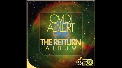 Ovidi Adlert - Free Your Mind 2013 Rework (original Mix)