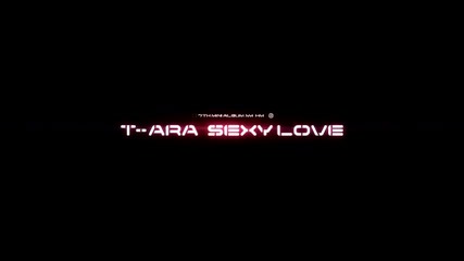 [hd] T-ara - Sexy Love ( Robot Dance Ver. Mv )