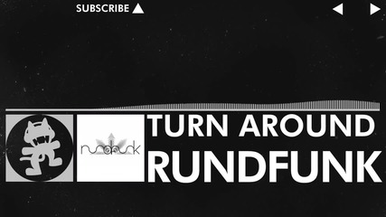[edm] - Rundfunk - Turn Around [monstercat Release]