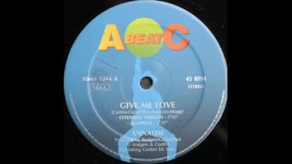 Annalise - Give Me Love ( Club Mix ) 1992