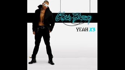 Chris Brown - Yeah 3x (versatile Radio Remix)