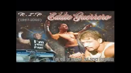 Wwe - Eddie Guerrero Video Tribute