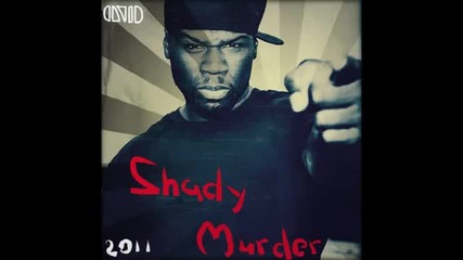 50 Cent-shady Murder (street king Energy Drink #9) 2011