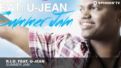 New 2012!!! R.i.o. ft. U - Jean - Summer Jam