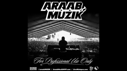 Araabmuzik - The Prince Is Coming