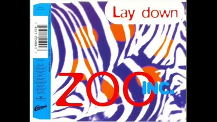 Zoo Inc.-lay Down_(original Radio Edit)