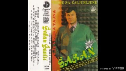 Saban Saulic - Rodjena si za mene - (Audio 1988)