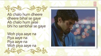 'piya Aaye Na' Aashiqui 2