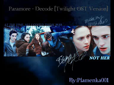 Paramore - Decode ( Twilight Saundtrack Version ) [ Hq Audio ]