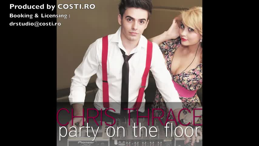 Румънско - Chris Thrace - Party on the floor ( Cd - Rip )