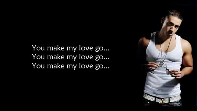 2о16 •» Jay Sean ft. Sean Paul - Make My Love Go