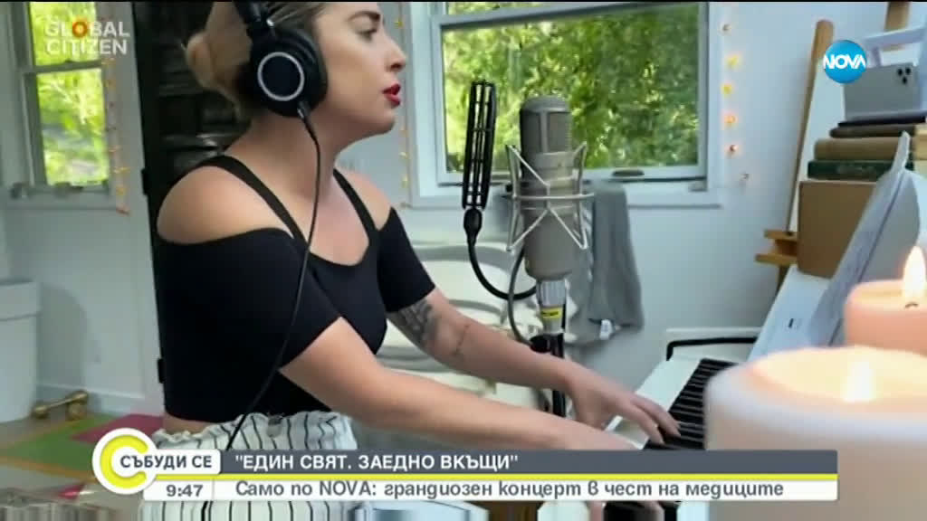 „Един свят: Заедно вкъщи: Зрителите на NOVA имаха възможност да проследят грандиозния концерт