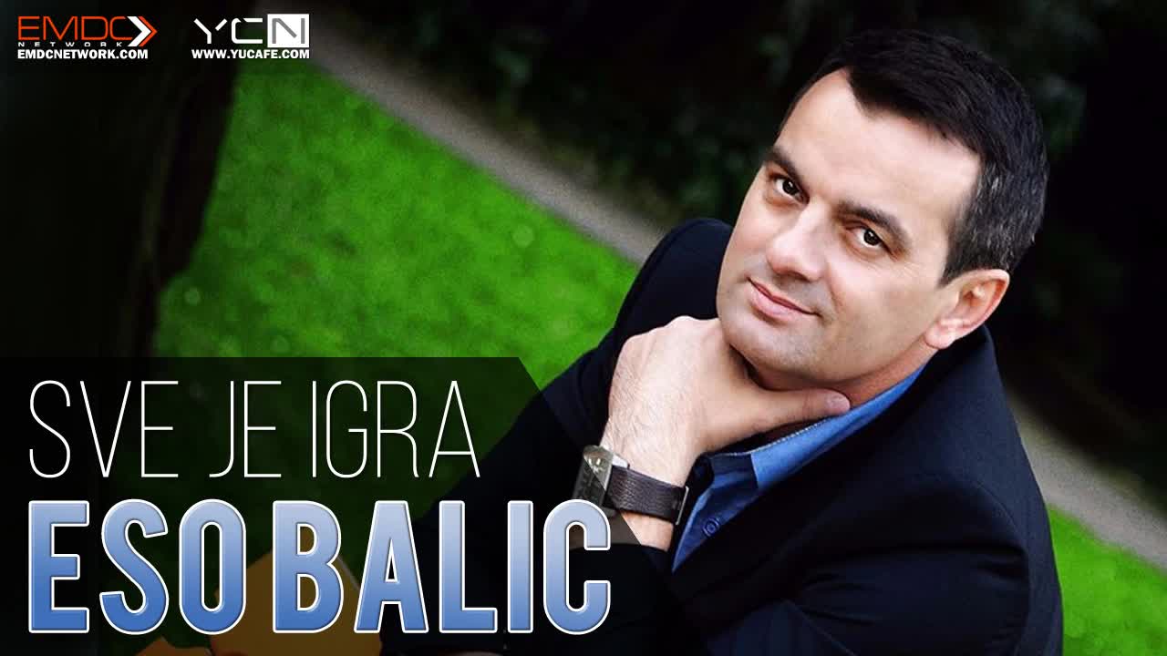Премиера !!! Eso Balic 2016 - Sve je igra - Prevod